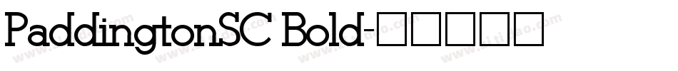 PaddingtonSC Bold字体转换 PaddingtonSC Bold字体转换
